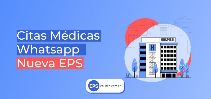 Citas por whatsapp con la Nueva EPS